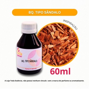 BQ. TIPO SÂNDALO - 60 ML